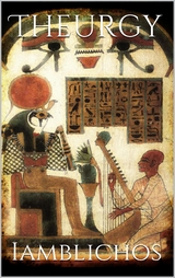 Theurgy -  Iamblichos