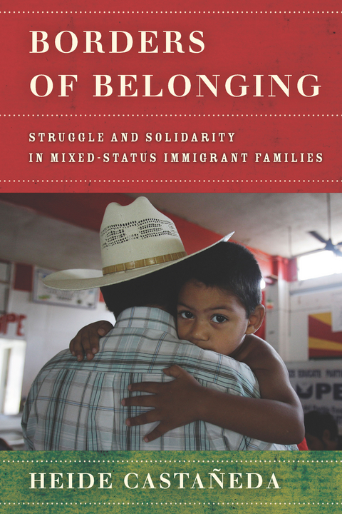 Borders of Belonging -  Heide Castaneda