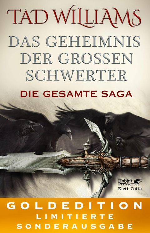 Das Geheimnis der Gro&szlig;en Schwerter. Die gesamte Saga - Tad Williams
