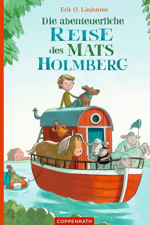 Die abenteuerliche Reise des Mats Holmberg - Erik Ole Lindstr&ouml;m