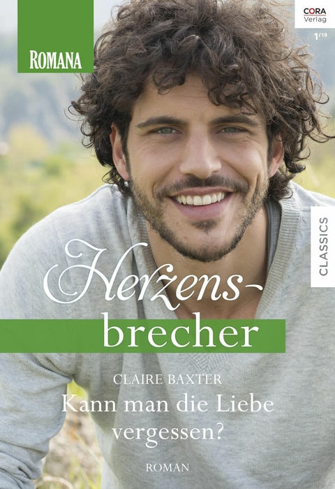 Kann man die Liebe vergessen? - Claire Baxter