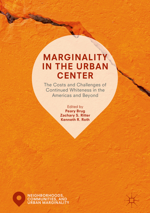 Marginality in the Urban Center - 
