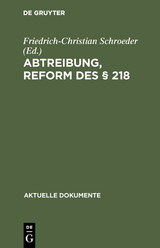 Abtreibung, Reform des § 218 - 