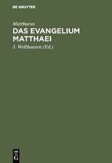 Das Evangelium Matthaei -  Matthaeus