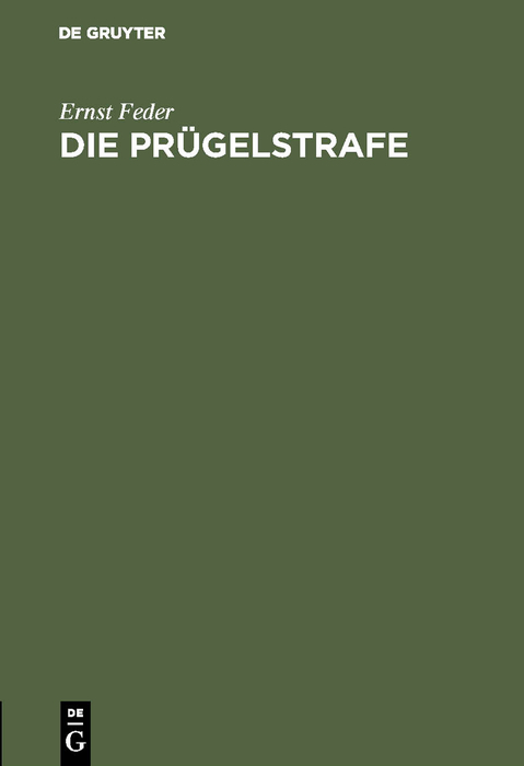 Die Pr&uuml;gelstrafe - Ernst Feder