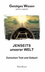 Jenseits unserer Welt - Mike Brand