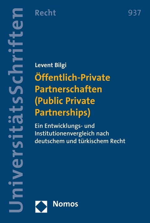 &Ouml;ffentlich-Private Partnerschaften (Public Private Partnerships) - Levent Bilgi
