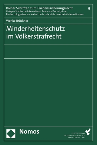 Minderheitenschutz im Völkerstrafrecht