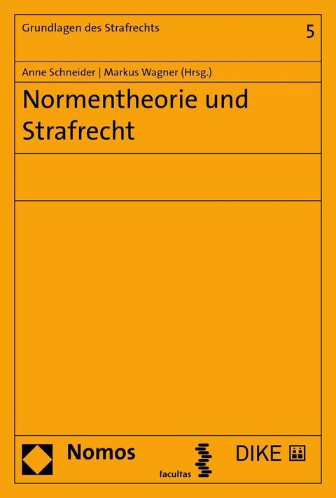 Normentheorie und Strafrecht - 