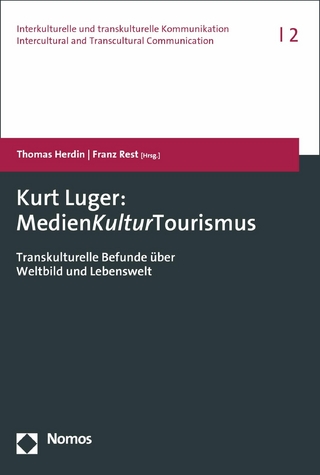 Kurt Luger: MedienKulturTourismus