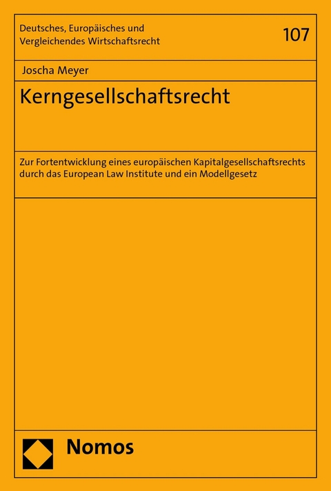 Kerngesellschaftsrecht - Joscha Meyer