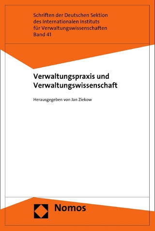 Verwaltungspraxis und Verwaltungswissenschaft
