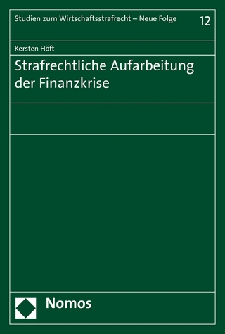 Strafrechtliche Aufarbeitung der Finanzkrise