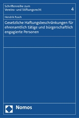 Gesetzliche Haftungsbeschr&auml;nkungen f&uuml;r ehrenamtlich t&auml;tige und b&uuml;rgerschaftlich engagierte Personen - Hendrik Pusch