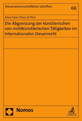 Die Abgrenzung der künstlerischen von nichtkünstlerischen Tätigkeiten im Internationalen Steuerrecht