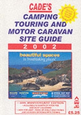 Cades Camping, Touring and Motor Caravan Guide - Cade, Reg