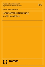 Jahresabschlusspr&uuml;fung in der Insolvenz - Tilman Lorenz Petersen