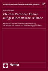 Gleiches Recht der &Auml;lteren auf gesellschaftliche Teilhabe - Lothar Michael