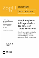 Morphologie und Kulturgeschichte der genossenschaftlichen Form - Frank Schulz-Nieswandt