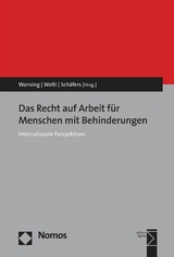 Das Recht auf Arbeit f&uuml;r Menschen mit Behinderungen - 