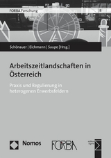 Arbeitszeitlandschaften in &Ouml;sterreich - 