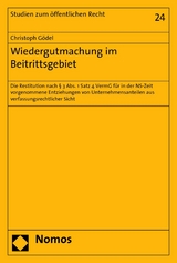 Wiedergutmachung im Beitrittsgebiet - Christoph G&ouml;del