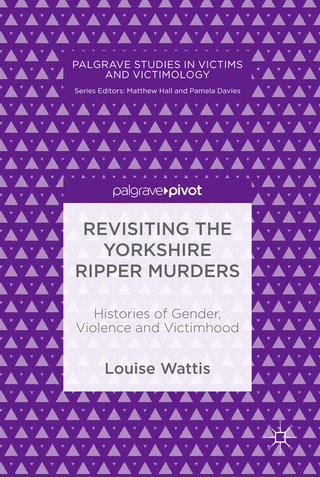 Revisiting the Yorkshire Ripper Murders