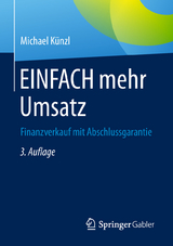 EINFACH mehr Umsatz - Michael K&uuml;nzl