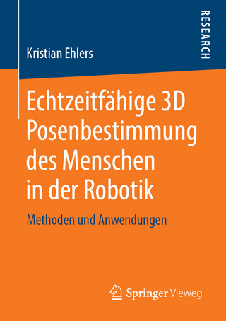 Echtzeitfähige 3D Posenbestimmung des Menschen in der Robotik