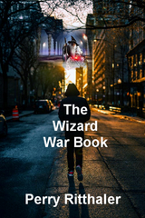 The Wizard War Book - Perry Ritthaler