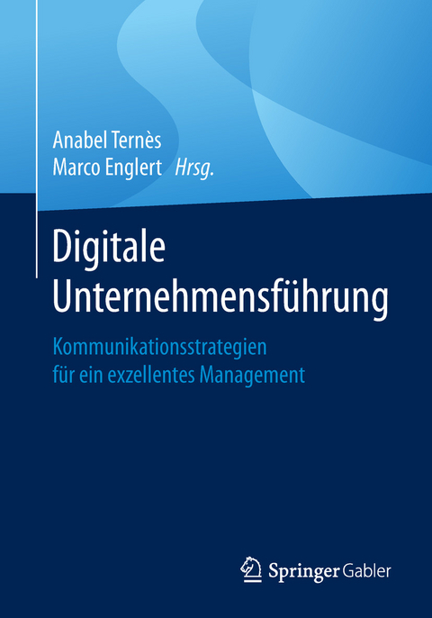 Digitale Unternehmensf&uuml;hrung - 