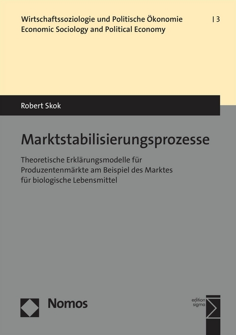 Marktstabilisierungsprozesse - Robert Skok