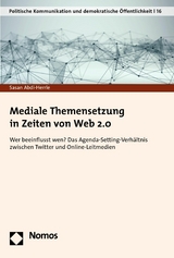Mediale Themensetzung in Zeiten von Web 2.0 - Sasan Abdi-Herrle
