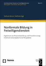 Nonformale Bildung in Freiwilligendiensten - Stefanie Bonus, Stefanie Vogt