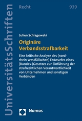 Origin&auml;re Verbandsstrafbarkeit - Julien Schlagowski