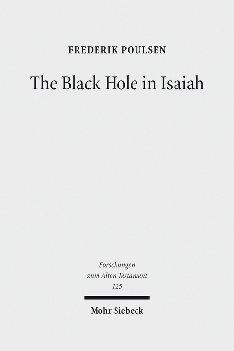 The Black Hole in Isaiah -  Frederik Poulsen
