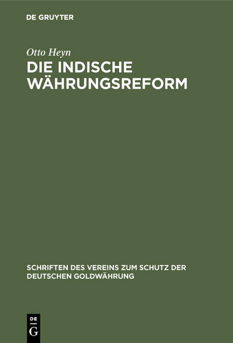 Die indische Währungsreform - Otto Heyn