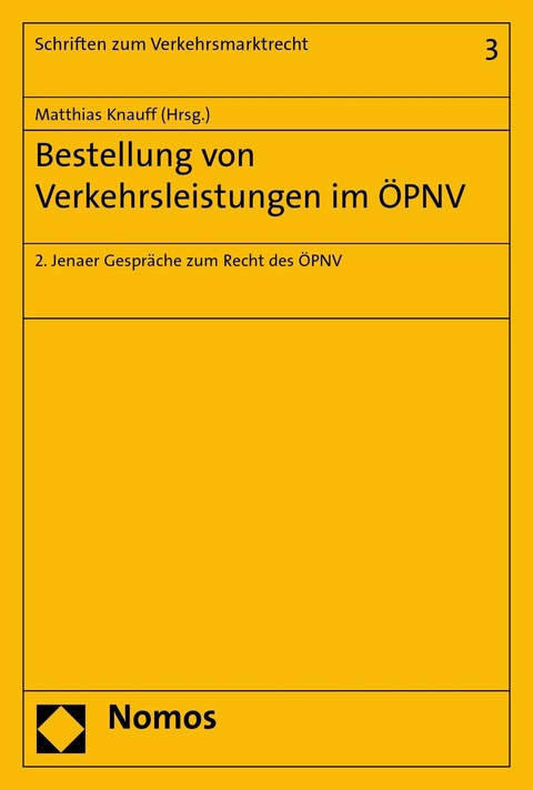 Bestellung von Verkehrsleistungen im &Ouml;PNV - 