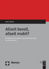 Allzeit bereit, allzeit mobil? - Katrin Roller