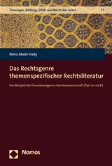 Das Rechtsgenre themenspezifischer Rechtsliteratur - Noha Abdel-Hady