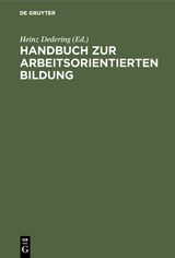Handbuch zur arbeitsorientierten Bildung - 