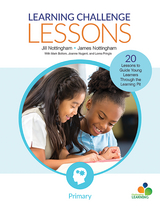 Learning Challenge Lessons, Primary - Jill Nottingham, James A. Nottingham