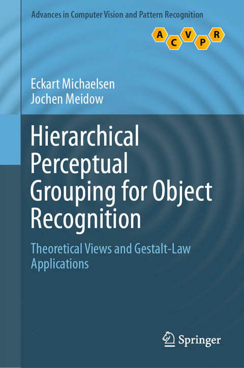 Hierarchical Perceptual Grouping for Object Recognition - Eckart Michaelsen, Jochen Meidow