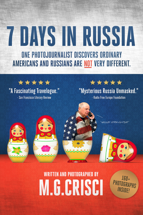 7 Days in Russia (Expanded Second Edition, 2019) - G. Crisci