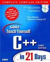 Sams Teach Yourself C++ in 21 Days Complete Compiler Edition, Third Edition - Liberty, Jesse; Collins, Tom