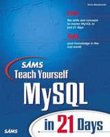 Sams Teach Yourself MySQL in 21 Days - Mark Mazlakowski