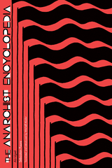 The Anarchist Encyclopedia - 