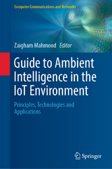 Guide to Ambient Intelligence in the IoT Environment - 