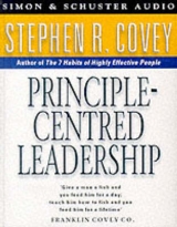 Principle Centred Leadership - Covey, Stephen R.