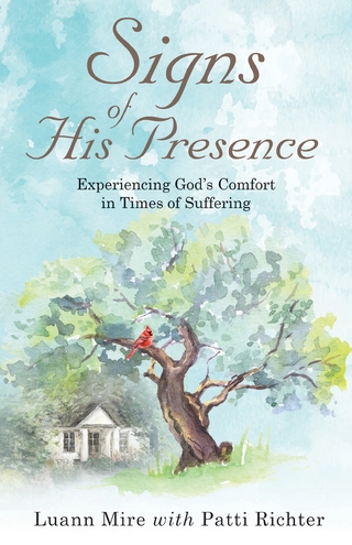 Signs of His Presence